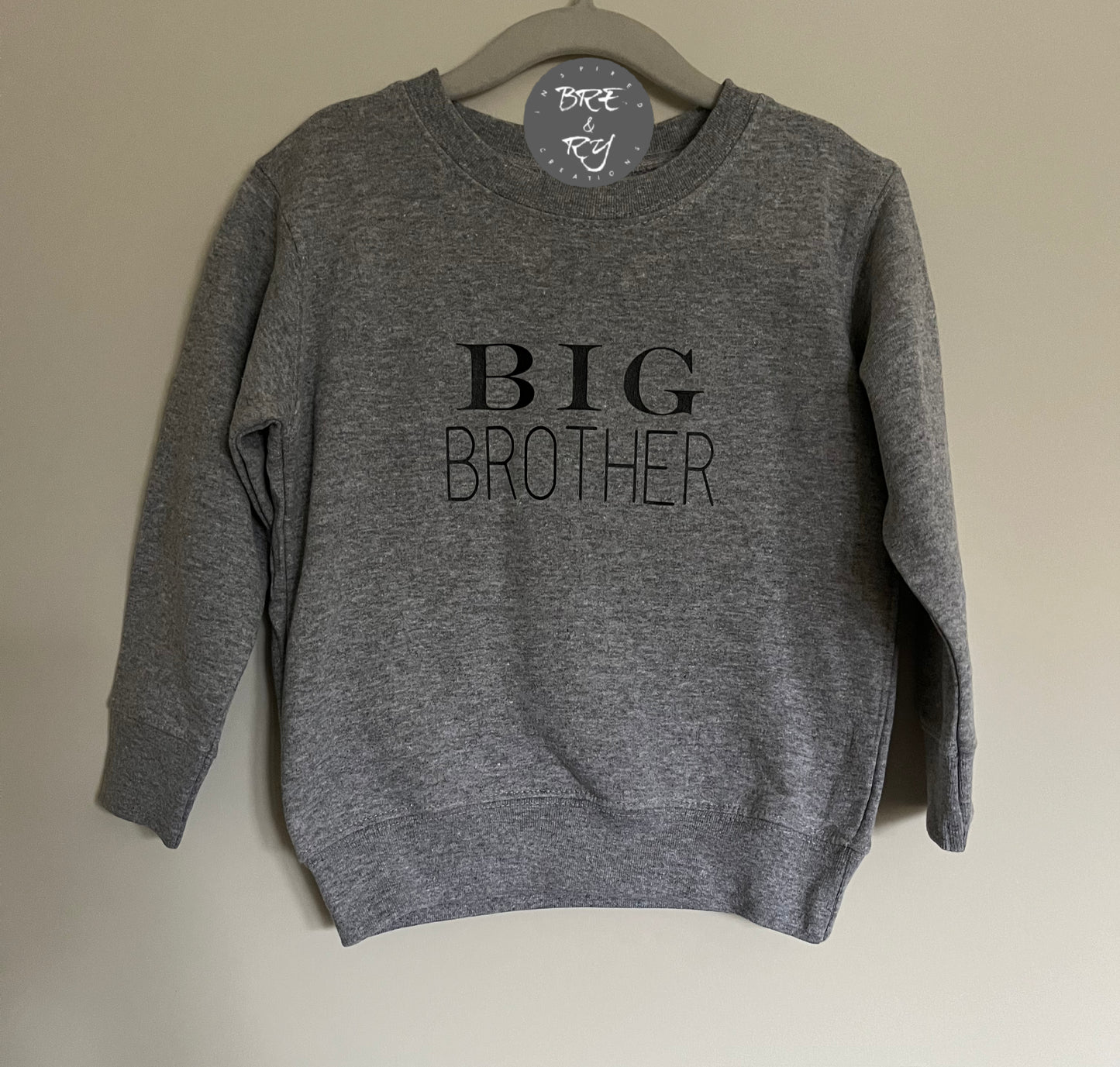 Big Brother, Big Sister, Little Bother, Little Sister Crewneck